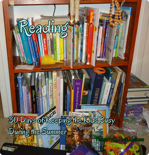 Reading - Day 17 of 30 Days of Keeping Kids Busy During the Summer