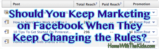Should You Keep Marketing on Facebook When They Keep Changing the Rules? facebookchangingrules