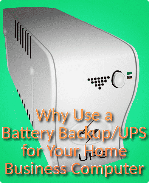 Why Use a Battery Backup/UPS for Your Home Business Computer Home with the Kids Blog