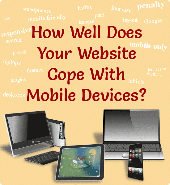 How Well Does Your Website Cope With Mobile Devices?