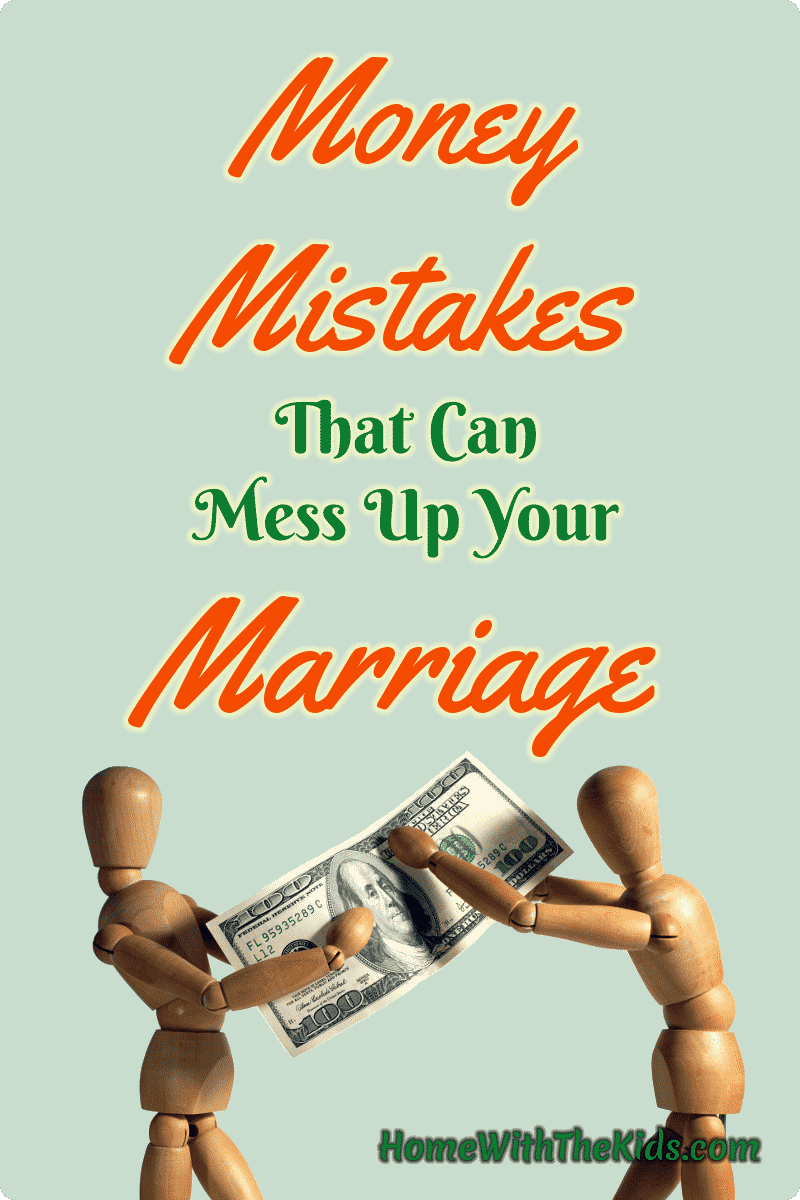 Money Mistakes That Can Mess Up Your Marriage