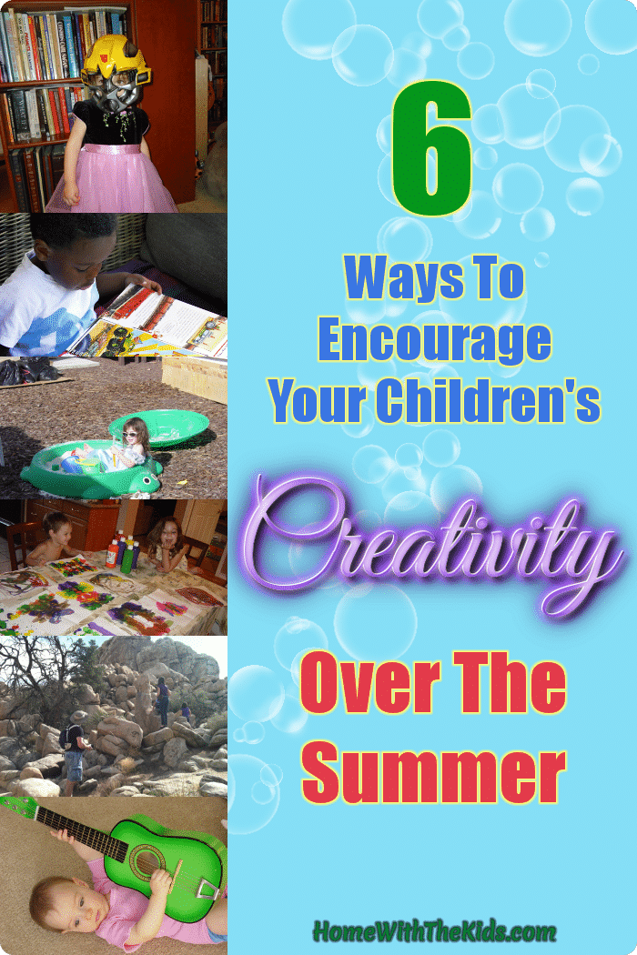 6 Ways To Encourage Your Children's Creativity Over The Summer