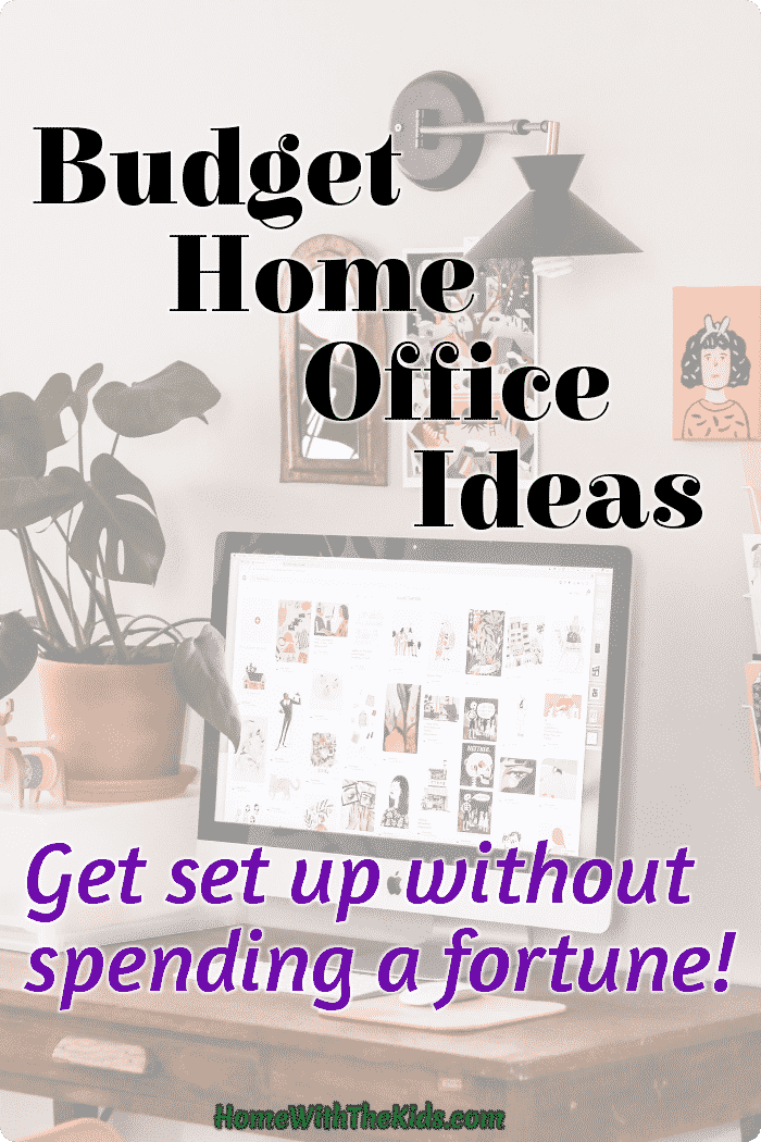 Budget Home Office Ideas - Get Set Up Without Spending A Fortune
