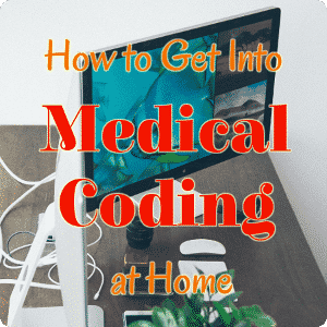 How To Get Into Medical Coding