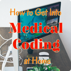 How To Get Into Medical Coding