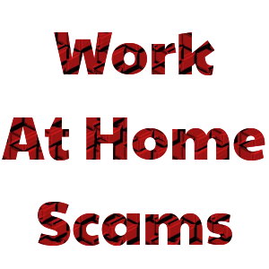 Work At Home Scams